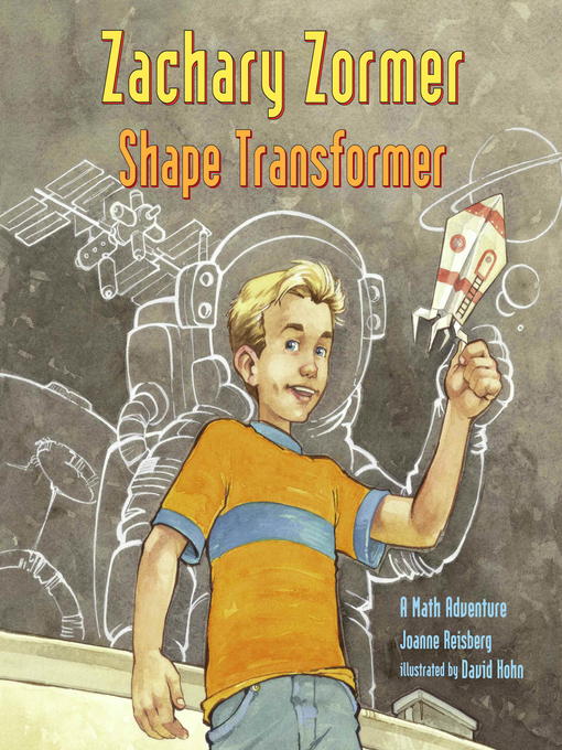 Title details for Zachary Zormer Shape Transformer by Joanne Anderson Reisberg - Available